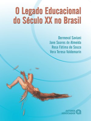 cover image of O legado educacional do Século XX no Brasil